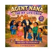 Agent Nana & The Hy Life Crew