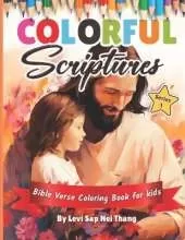 Colorful Scripture Bible Verse Coloring Book For Kids By Levi Sap Nei Thang: Series 1