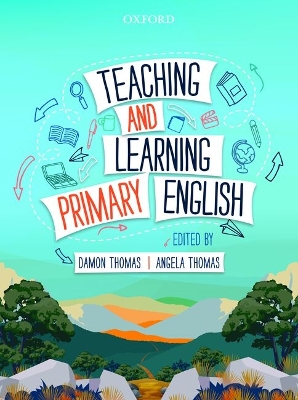 Teaching and Learning Primary English
