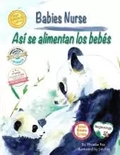 Babies Nurse / As� Se Alimentan Los Beb�s