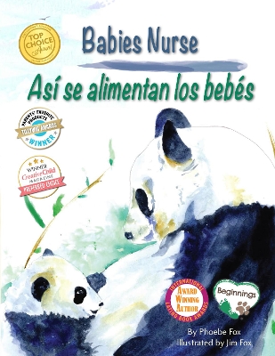 Babies Nurse / As� Se Alimentan Los Beb�s