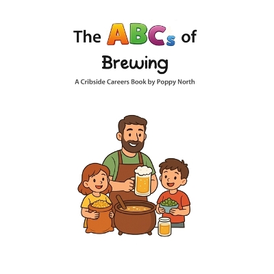 The ABCs of Brewing