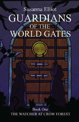 Guardians of the World Gates: The Watcher at Crow Forest