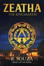 Zeatha: The Kingmakers