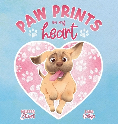 Paw Prints On My Heart