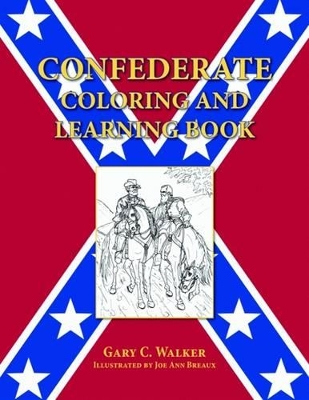Confederate Coloring and Learning Book