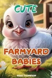 Cute Farmyard Babies