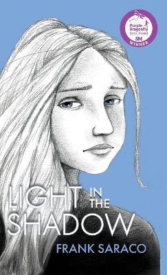 Light in the Shadow