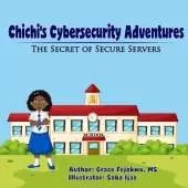 Chichi's Cybersecurity Adventures: The Secret of Secure Servers