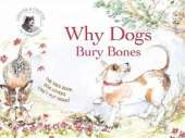Why Dogs Bury Bones