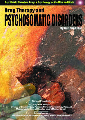 Drug Therapy and Psychosomatic Disorders