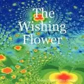 The Wishing Flower