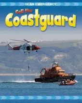 In An Emergency: Call the Coastguard