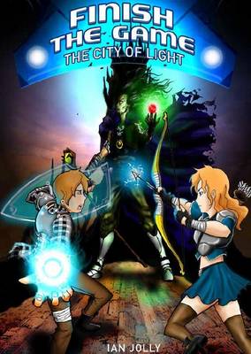 Finish the Game: The City of Light