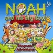 Noah and His Big Boat: Magnetic Adventures
