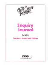 Open Court Reading, Inquiry Journal Annotated Teacher's Edition, Grade 6