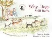 Why Dogs Sniff Bums