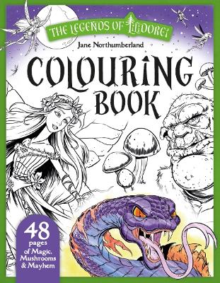 Colouring Book: 48 pages of Magic, Mushrooms & Mayhem