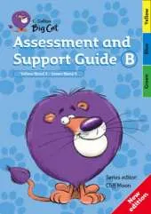 Assessment and Support Guide B: Yellow Band 03/Green Band 05