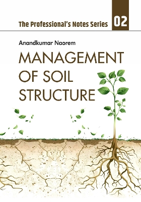 Management of Soil Structures