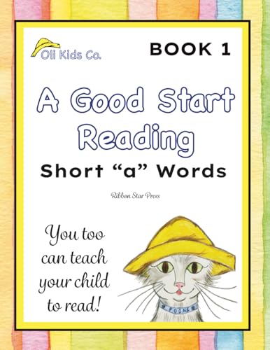 A Good Start Reading: Short "a" Words