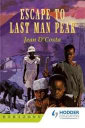Escape to Last Man Peak