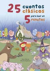 25 Cuentos clasicos para leer en 5 minutos