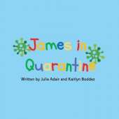 James in Quarantine