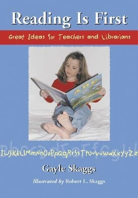 Reading is First: Great Ideas for Teachers and Librarians