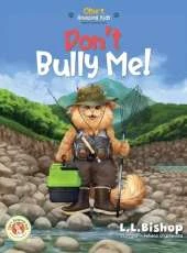 Obie's Amazing Kids: Don't Bully Me!