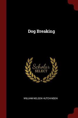 Dog Breaking