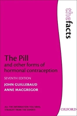 The Pill and other forms of hormonal contraception