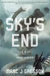 Sky's End: A YA Epic of Deadly Trials, Skyships, and Monster Battles