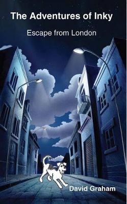The Adventures of Inky: Escape from London