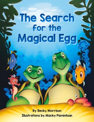 The Search for the Magical Egg