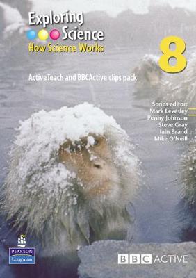 Exploring Science : How Science Works Year 8 ActiveTeach with BBCActive Clips Pack with CDROM