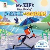 Mr. ZIP’s First Book of Weather & Seasons