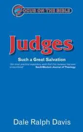 Judges: Such a Great Salvation