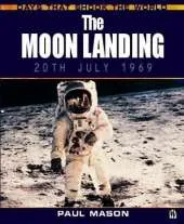 The Days That Shook the World: The Moon Landing