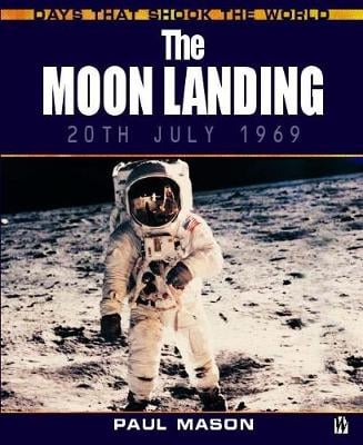 The Days That Shook the World: The Moon Landing
