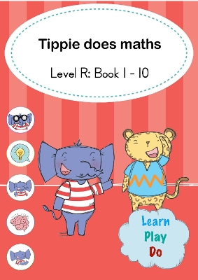 Tippie does maths (Level R Book 1-10)