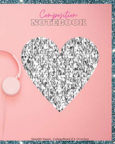 Composition Notebook College Ruled 8X10 inches: Large Silver Glow Pink College Notebook, Wide Ruled Paper Notebook Book for Girls, Kids, Teens and Women of All Ages, Lined Journal, Glitter Diary, School Supplies