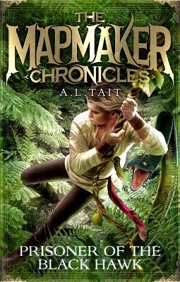 Prisoner of the Black Hawk: The Mapmaker Chronicles Book 2 - the bestselling series for fans of Emily Rodda and Rick Riordan