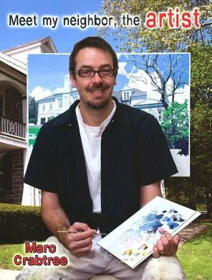 Meet My Neighbor The Artist