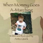 When Mommy Goes A-Marching