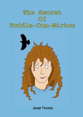 The Secret of Toddle-Cum-Mirton