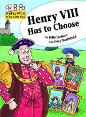 Hopscotch: Histories: Henry VIII Has to Choose