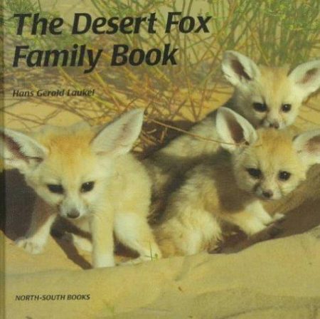 The Desert Fox Family Book