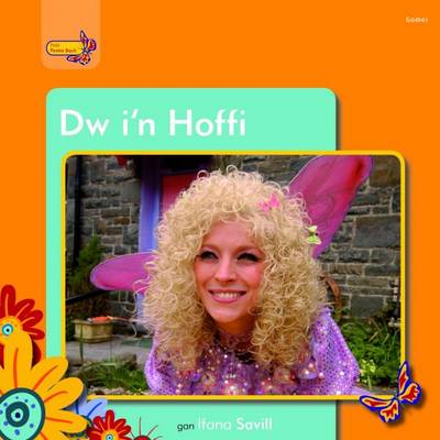 Dw I'n Hoffi