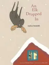 An Elk Dropped in
